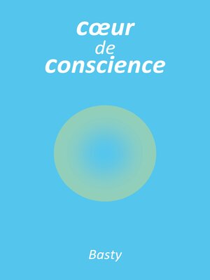 cover image of Coeur de conscience